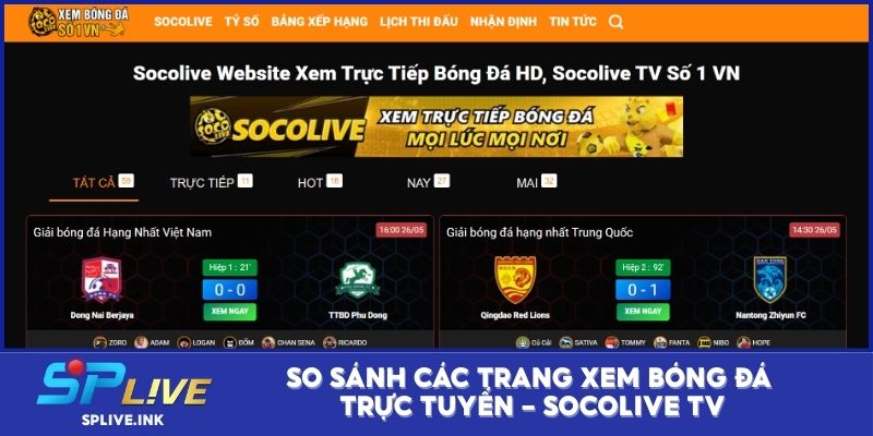 So sánh các trang xem bóng đá trực tuyến - Socolive TV
